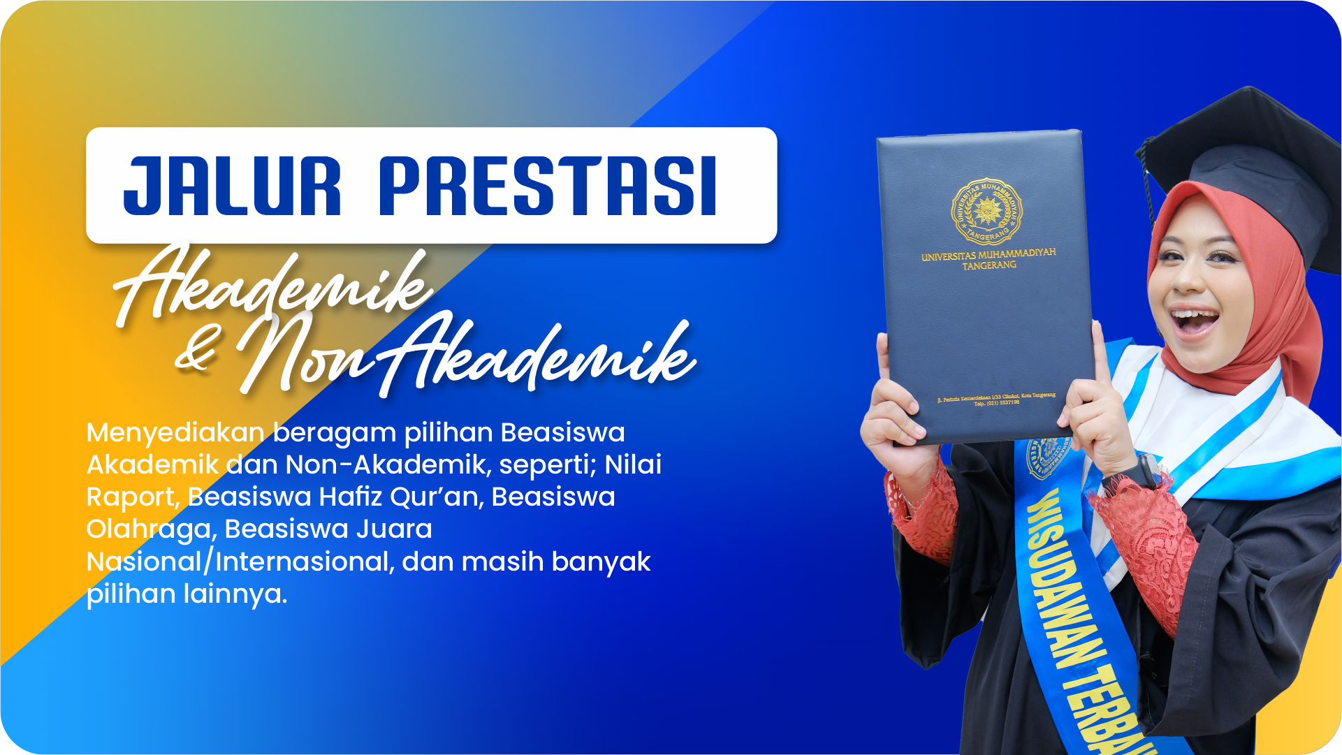Beasiswa dan KIP-Kuliah UMT