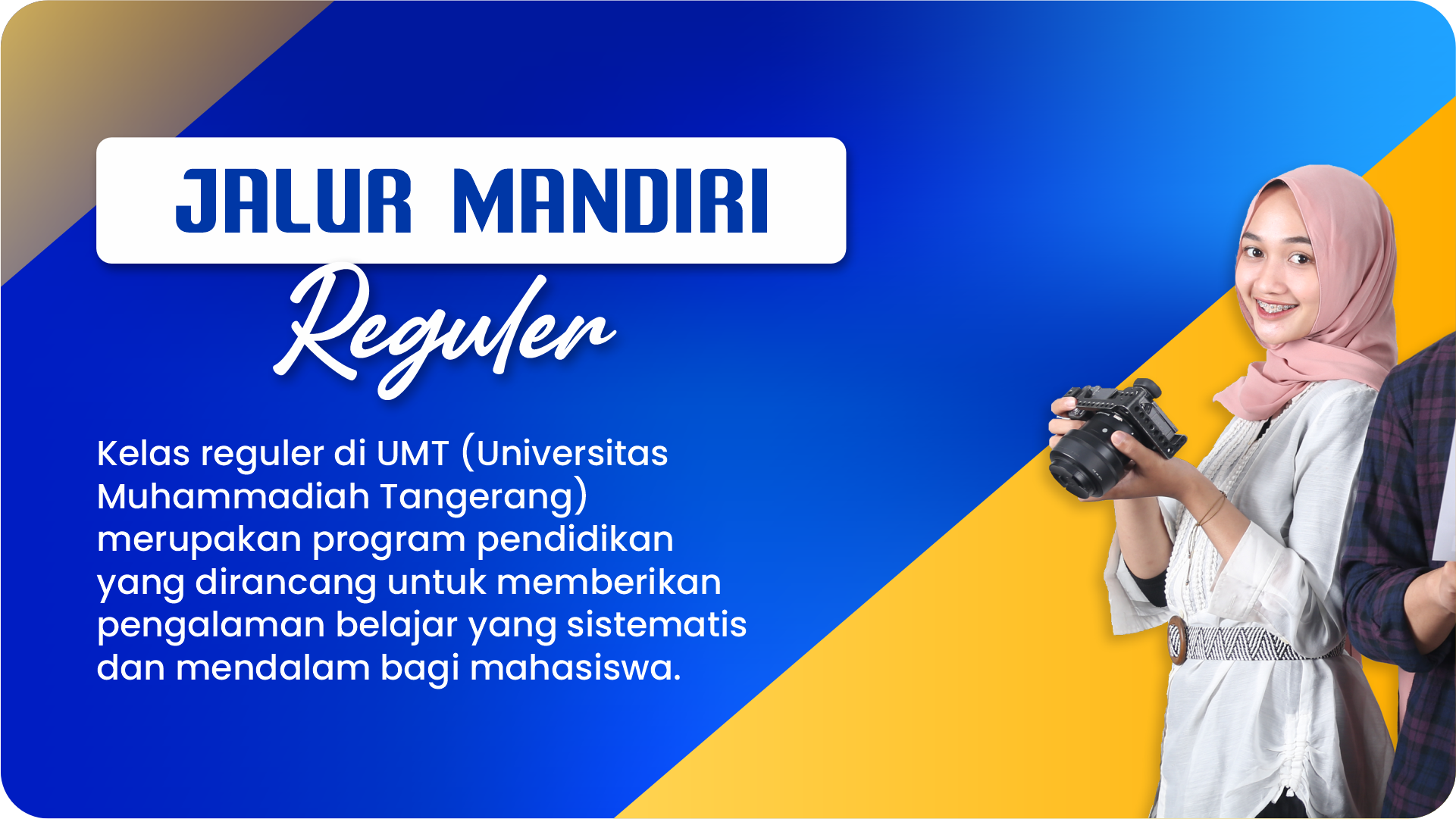 Jalur Mandiri Reguler UMT