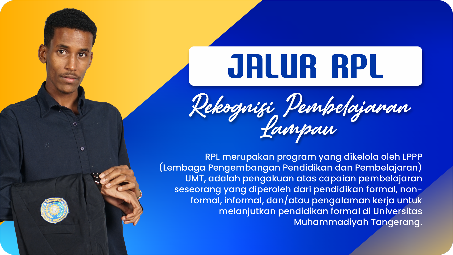 Jalur RPL Rekognisi Pembelajaran Lampau UMT